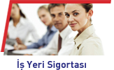 iş yeri sigortası